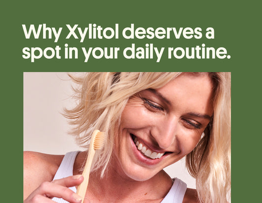 Why Xylitol is a game-changer for oral health